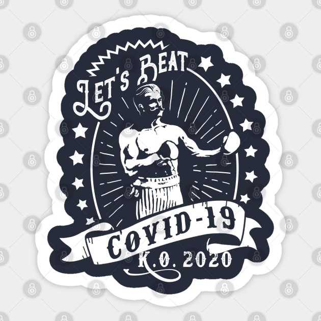 Let's Beat Covid-19 Sticker by PopArtCult